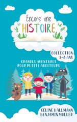 Encore une histoire : Grandes aventures pour petits auditeurs