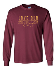 Long Sleeve Love Our Spokane Owls Tee
